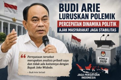 Luruskan Polemik Percepatan Dinamika Politik, Budi Arie : Mari Jaga Stabilitas