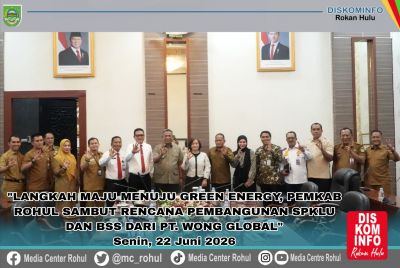 Pemkab Rohul Sambut Rencana Pembangunan SPKLU dan BSS dari PT Wong Global