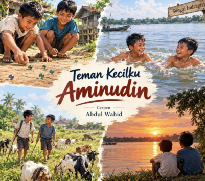 Teman  Kecil Ku Aminudin 