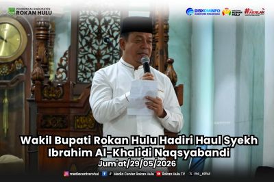 Wakil Bupati Rohul Hadiri Haul Syekh Ibrahim Al-Khalidi Naqsyabandi